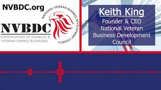 Certification of Veteran Owned Businesses discussed by Keith King
