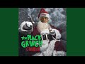 The Black Grinch mp3