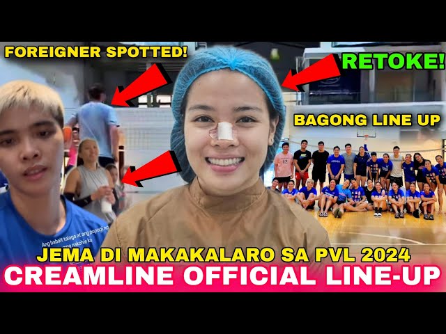 Jema nagpa-RETOKE na!🤯  Jema Galanza OUT!  Kalei Mau IN🔥 CREAMLINE New OFFICIAL LINE-UP  ( PVL 2024) class=