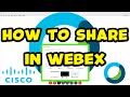 Cisco Webex | How to Share in Webex Meetings