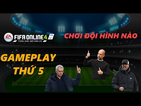 THÀNH HOÀ | FIFA ONLINE 4 | ĐỘI HÌNH PHÙ HỢP META MỚI | GAMEPLAY THỨ 5