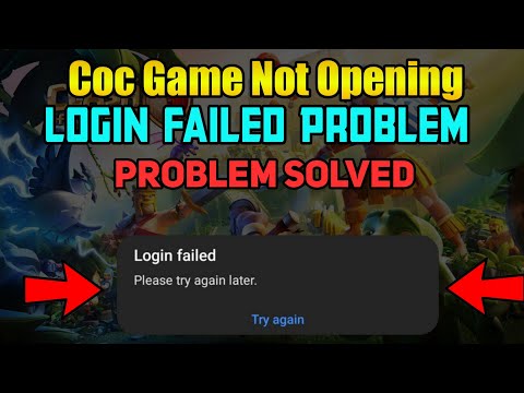 Coc Game Not Opening - Coc Login Failed Problem - Coc Game Not Opening Problem Solved