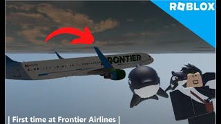 My first ever flight with Frontier