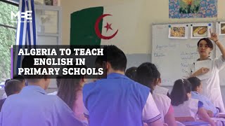 Algeria to begin teaching English in primary schools