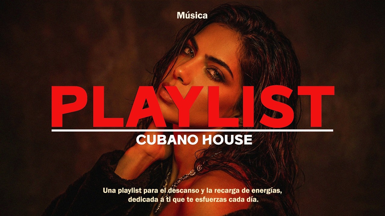 【𝐏𝐥𝐚𝐲𝐥𝐢𝐬𝐭】CUBANO House Seductor para la Noche 🌹🎶 | Velvet Groove