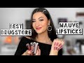 BEST AFFORDABLE MAUVE LIPSTICKS | Lip Swatches + Reviews