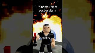 Sleeping Past Alarm⏰😴💀 #Roblox #Relatable #Shorts #Funny #Space #Robloxmemes#Coems #Rblx#Funnyvid