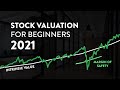 A Beginners Guide to Stock Valuation (Intrinsic Value and Margin of Safety)