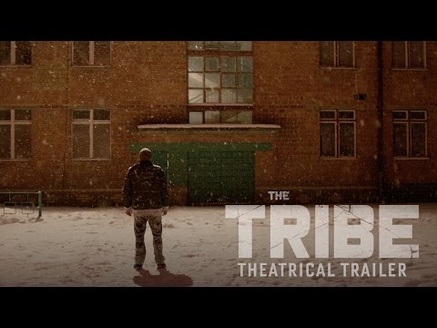 THE TRIBE [Trailer] In theaters starting June 17th