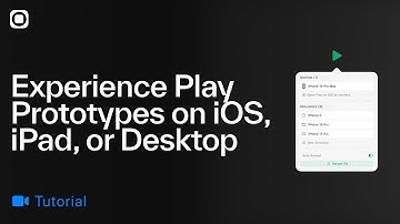 Experience Play Prototypes on iOS, iPad, or Desktop