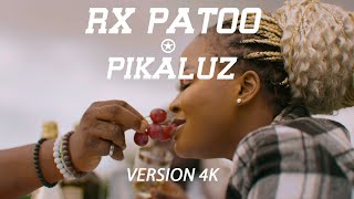 RX PATOO FT PIKALUZ | AHOAA | Clip officiel 4k