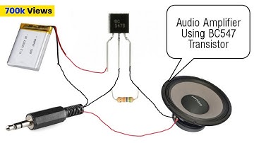 Make a Audio Amplifier Using A BC547 Transistor (Very Easy To Make)