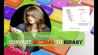 Famous C Program to Convert Decimal to Binary | Decimal to Binary C Programming Wealth