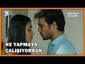 Bana Ne Yapmaya Çalışıyorsun! - Güneşin Kızları 13.Bölüm