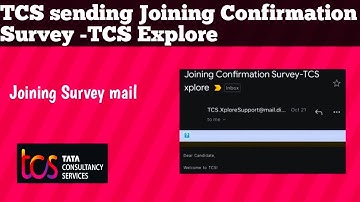 TCS sending Joining Confirmation Survey | Please check your mails even in spam #tcs #joininglatter