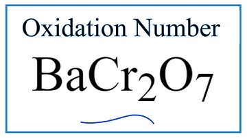 How to find the Oxidation Number for Cr in BaCr2O7     (Barium dichromate)