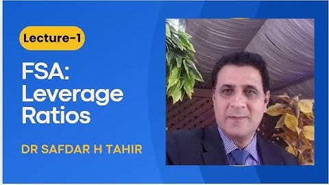 Financial Statement Analysis: Leverage Ratios