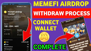 Memefi Airdrop SUI OKX Wallet Connect to Withdrawal Process || Memefi Full Withdraw Process