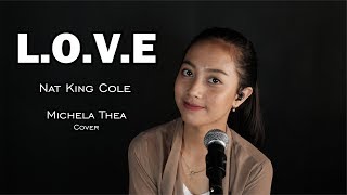 L.O.V.E ( NAT KING COLE ) - MICHELA THEA COVER