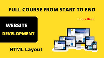 #14 Website development Course | Html Layout  | Full Course 2021 in Urdu/Hindi