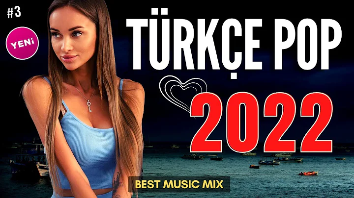 TÜRKÇE POP ŞARKILAR REMİX 2022 🔥 Yeni Şarkılar Türkçe Pop 2022