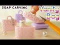 SOAP CARVING | Vanity Bag | How to make | intermediate| DIY | ASMR | real sound |