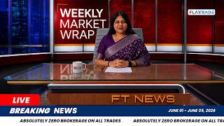 Weekly Market Wrap ( 1st June - 5th June )