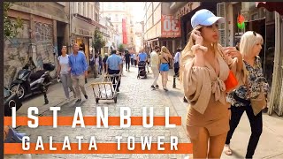 Turkey Istanbul | Galata Tower | City Center 4K Walking Tour | Best Places To Photography 2021