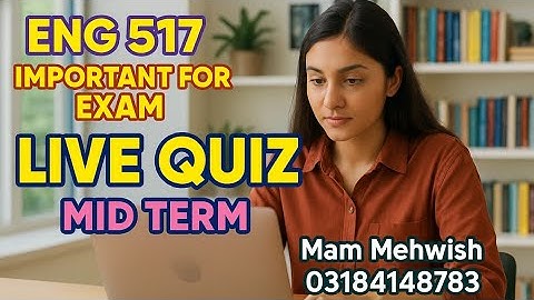 ENG517 Computer Assisted Language Learning Mid-Term Live Quiz 2025 Virtual University by Mam Mehwish