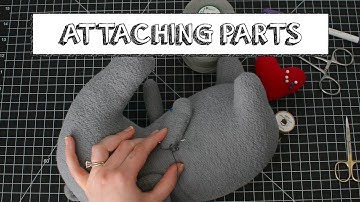 Attaching Parts to a Plush Toy