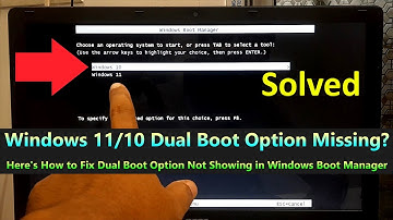 Fix Dual Boot Option Not Showing in Windows Boot Manager – Windows 11/10