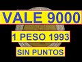 ((( VALE 9000 ))) *** 1 PESO MEXICANO AÑO 1993 *** SIN PUNTOS