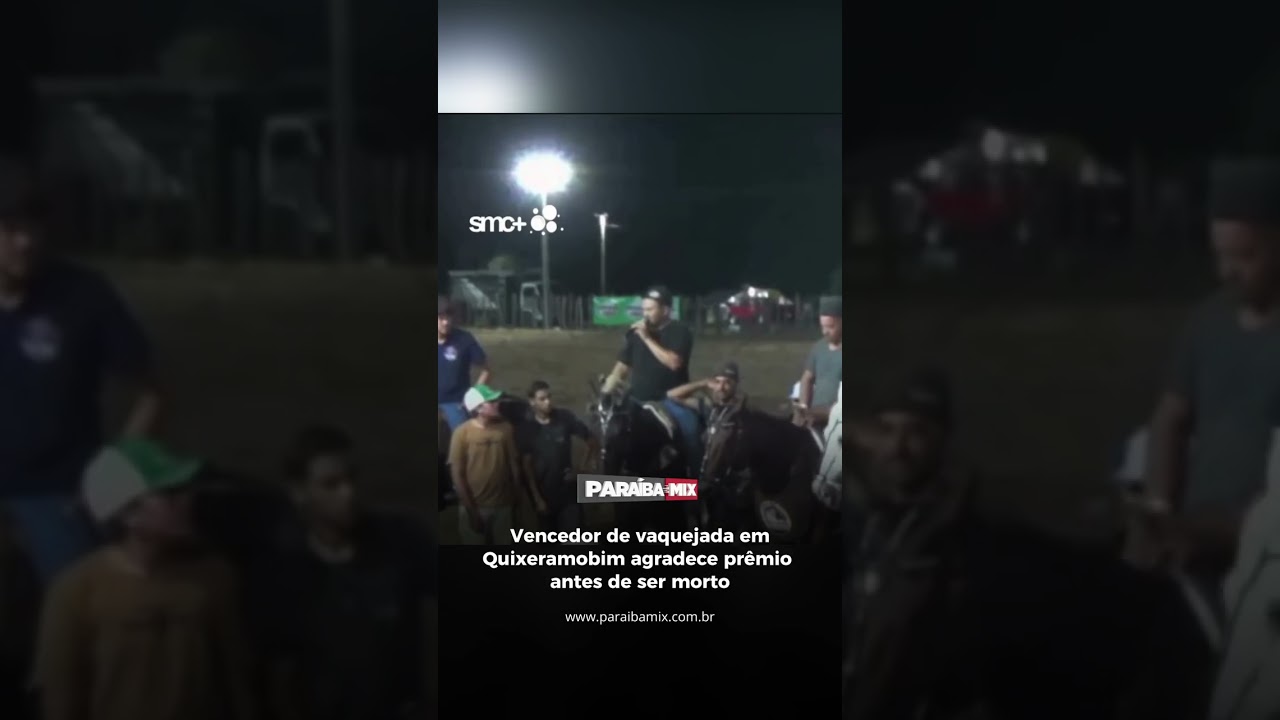 Vencedor de vaquejada em Quixeramobim agradece prêmio antes de ser morto