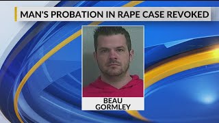 Man Sentenced to Probation Twice for Rape Heads to Prison after Probation Violation
