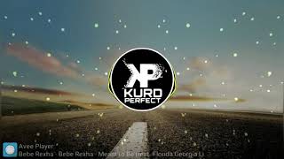 Babe Roxha - Meant To Be Ft Florida Georgia Line