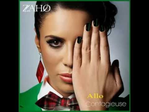 ZAHO - ALLO (Contagieuse)