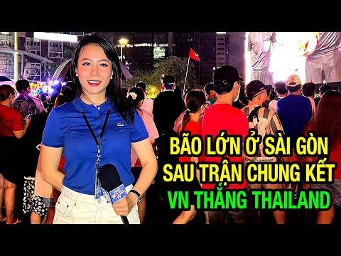 Video Bão lớn ở Sài Gòn sau trận chung kết SEA Games Việt... - youtube