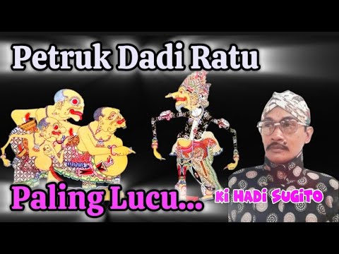 🔴 Petruk Dadi Ratu~Ki Hadi Sugito Wayang Kulit Sedalu Natas