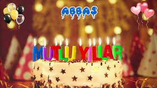 İyi ki doğdun ABBAS doğum günün kutlu olsun, Mutlu Yıllar Abbas, İsme Özel Doğum Günü Şarkısı