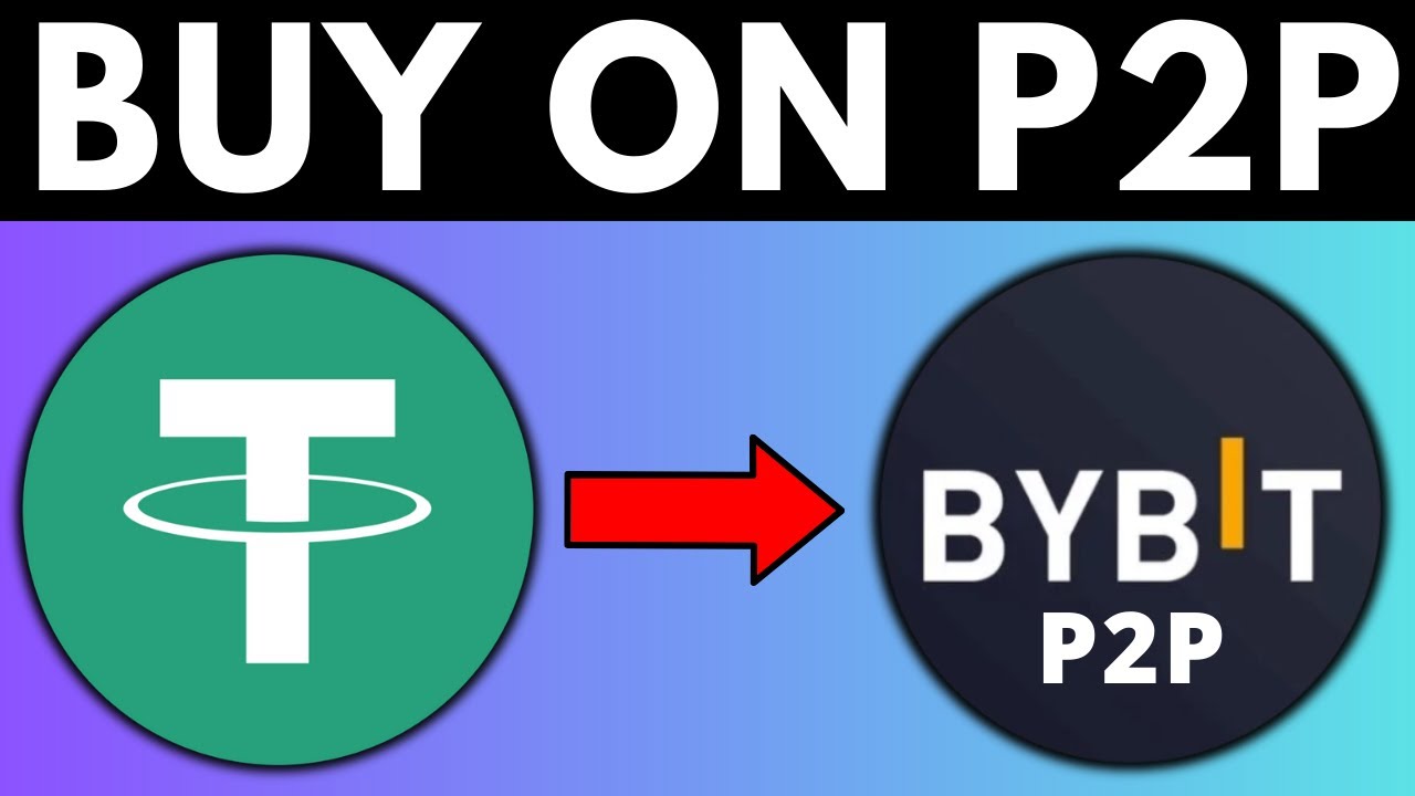 How To Buy USDT On Bybit P2P