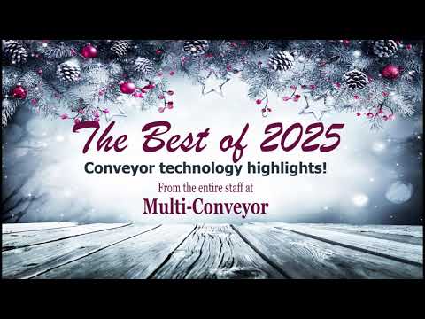 The Best of 2025 Conveyor Highlights by Multi-Conveyor
