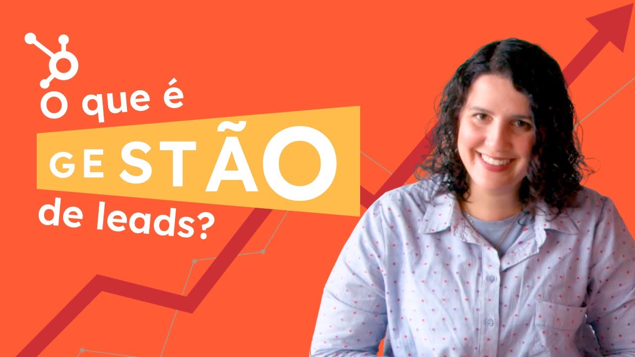 O que é gerenciamento de Leads?