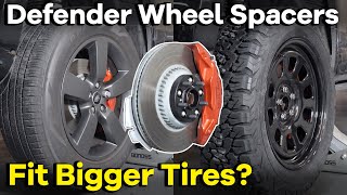 Do I Need Land Rover Defender Wheel Spacers for Bigger Tires?  BONOSS Defender 90/110/130 Parts