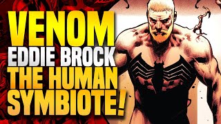 Eddie Brock The Human Symbiote! | Venom (Part 20): All Out