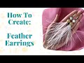 Feather Earrings | Easy DIY | Jewelry Tutorial | Multicolored Tassels | Gift Idea