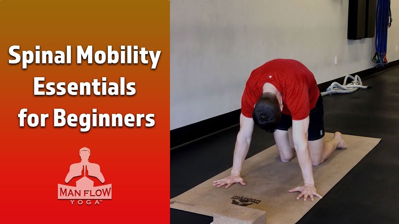 Spinal Mobility Essentials for Beginners