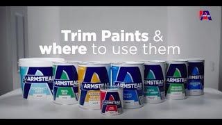 How To Choose Best Trim Paint For The Job | Armstead