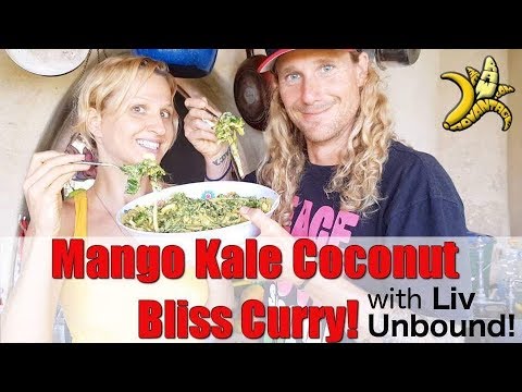 Mango Kale Coconut Bliss Curry w/ Liv Kissper!   Raw Vegan