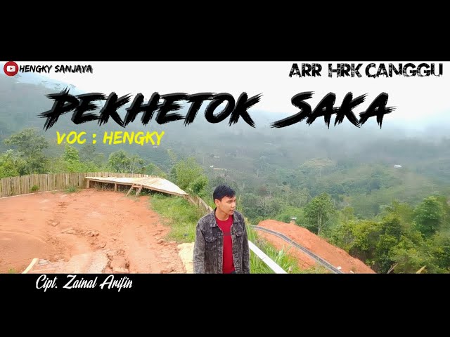 Pekhetok Saka | Cipt.. Zainal Arifin | Voc Hengky Sanjaya | Arr HRK Canggu Junior class=