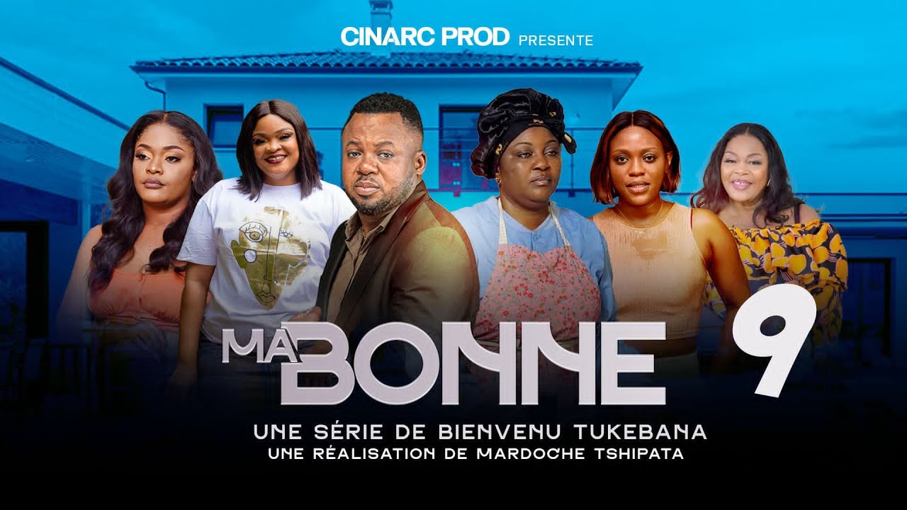 MA BONNE 9 ep // serie congolaise en lingala // @cinarctvcalebtukebana  // @calebtukebana //